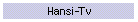 Hansi-TV
